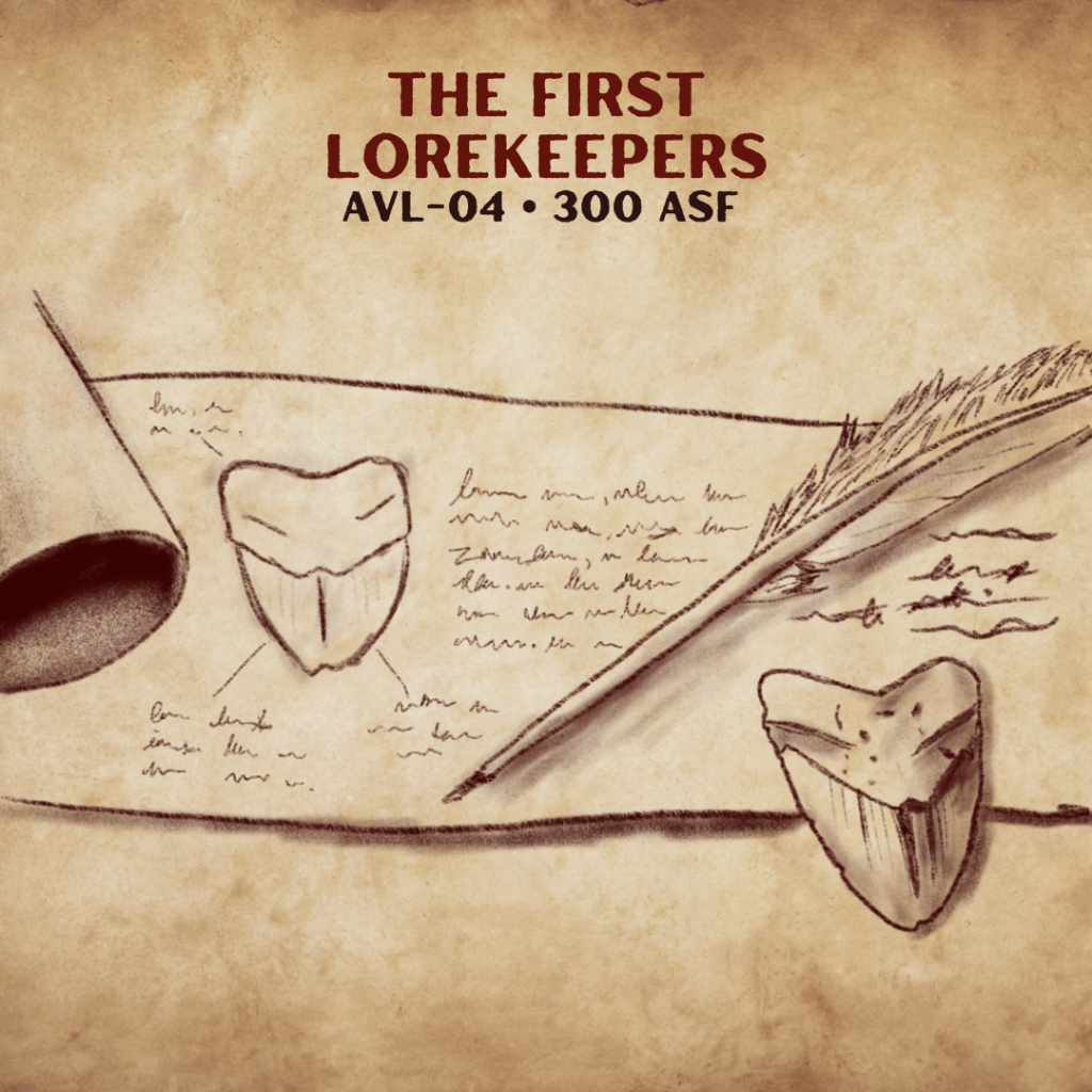 AVL-04: The First&nbsp;Lorekeepers